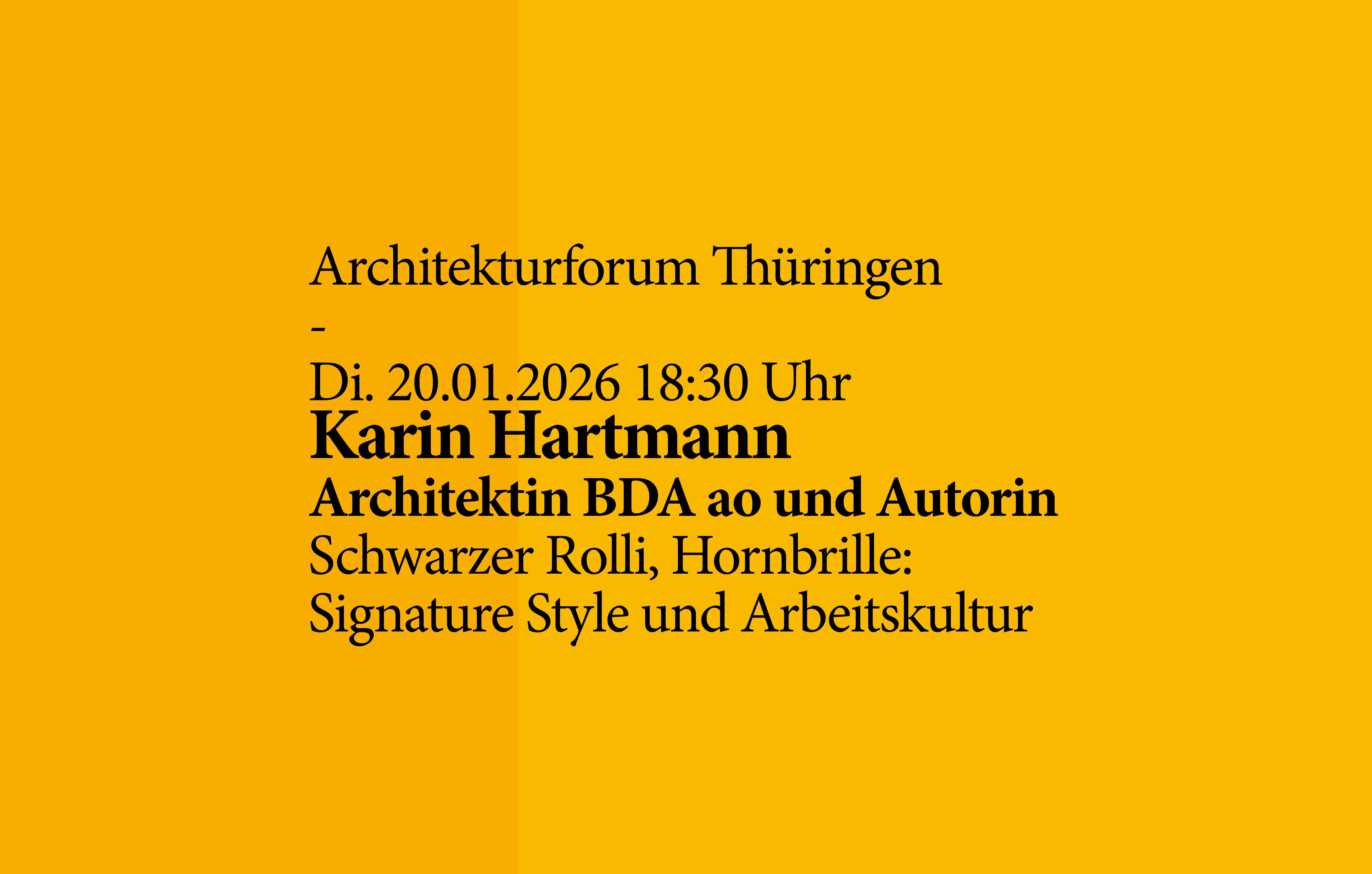 Infografik für das »Architekturforum« mit Karin Hartmann am 20.01.2026