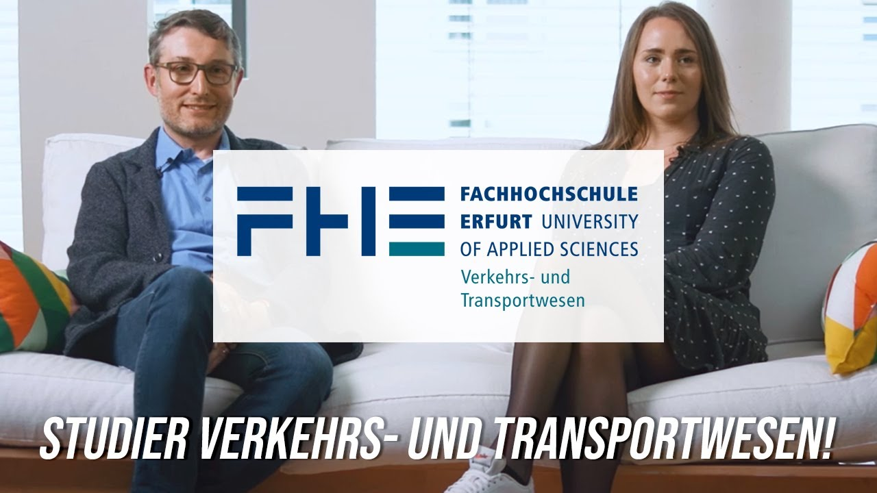 FH Erfurt Portraitfilm Fachrichtung Verkehrs- und Transportwesen