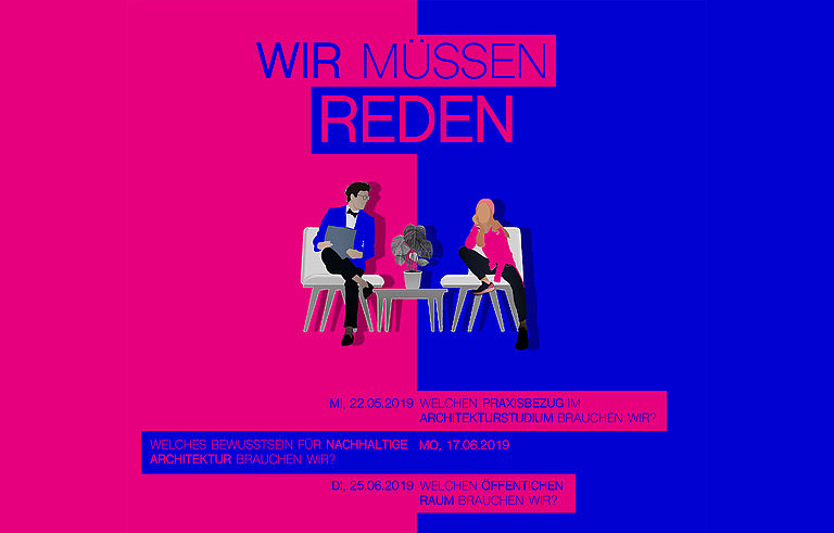 Flyer der Veranstaltungsreihe "Wir Müssen Reden!" aus dem Sommersemester 2019